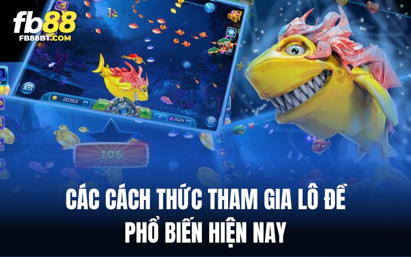 Các cách chơi lô đề đều mang lại tỷ lệ thưởng rất hấp dẫn