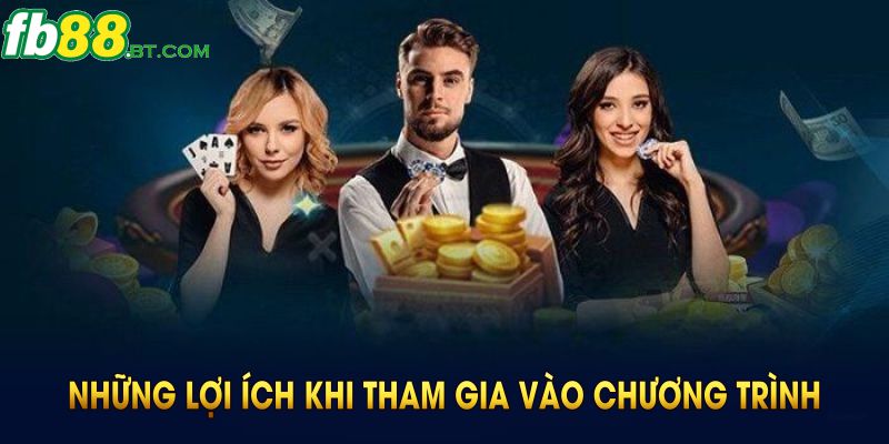 Những lợi ích khi tham gia vào chương trình đại lý Fb88