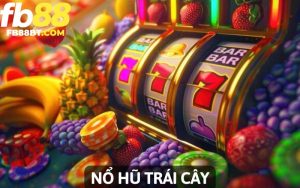 Nổ Hũ Trái Cây