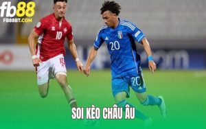 Soi Kèo Châu Âu