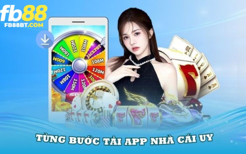 Tải app Fb88 trở nên hấp dẫn hơn cho cả hệ iOS và Android